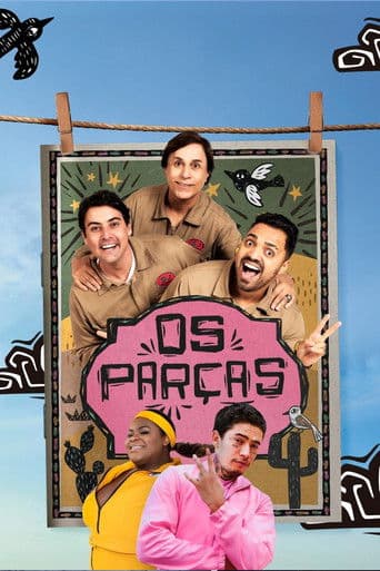 Os Parças - A Série