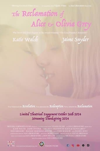 The Reclamation of Alice and Olivia Grey