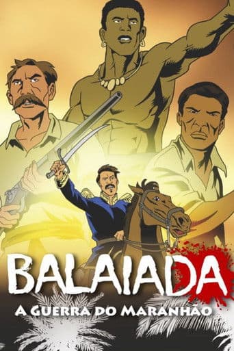 Balaiada: A Guerra Do Maranhão
