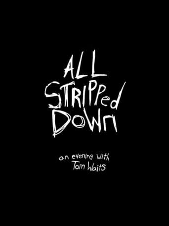 All Stripped Down- An Evening With Tom Waits
