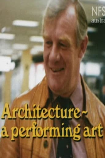 Architecture: A Performing Art