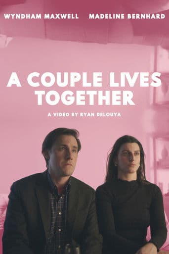A Couple Lives Together