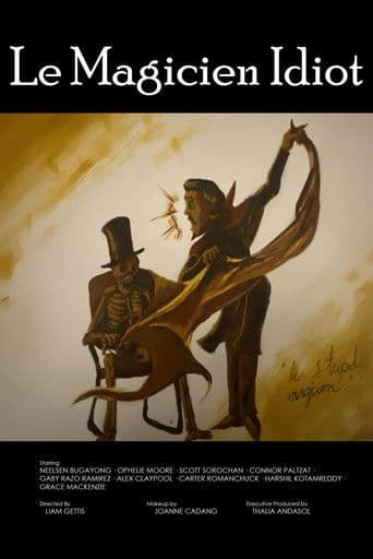 Le Magicien Idiot