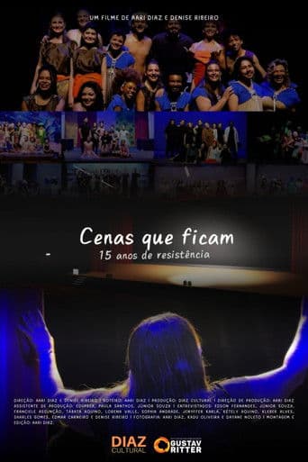 Cenas que ficam - 15 anos de resistência