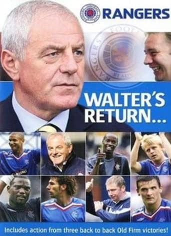 Walter's Return- Rangers Revitalised