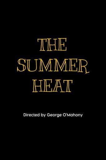 The Summer Heat