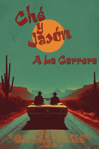 Ché y Jasón: A La Carrera