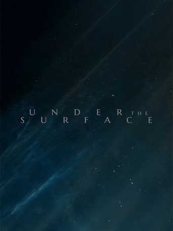 Under the Surface