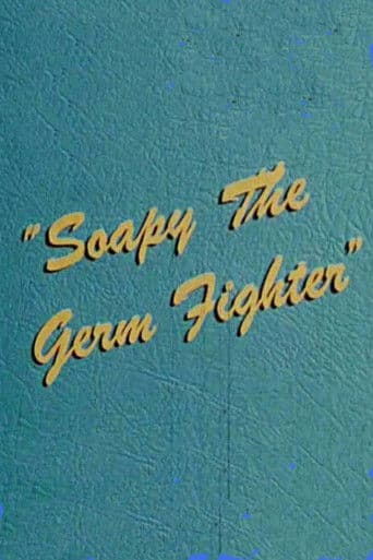 Soapy the Germ Fighter