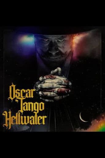 Oscar Tango Hellwater