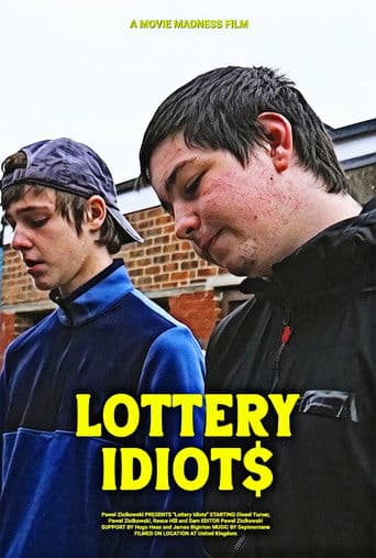 Lottery Idiots