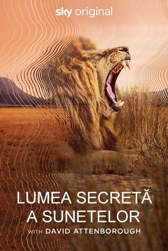 Lumea secretă a sunetelor cu David Attenborough