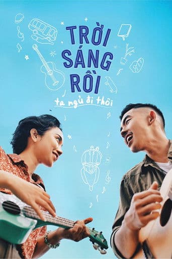 Trời sáng rồi, ta ngủ đi thôi