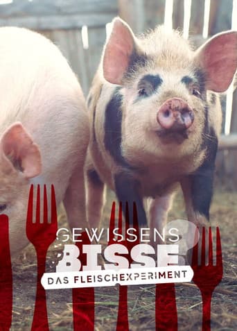 GewissensBISSE - Das Fleischexperiment