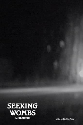 Seeking Wombs For Rebirths