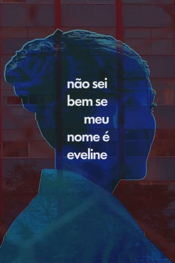 Não Sei Bem Se Meu Nome É Eveline