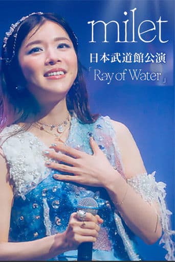 milet LIVE at Nippon Budokan 2026「Ray of Water」