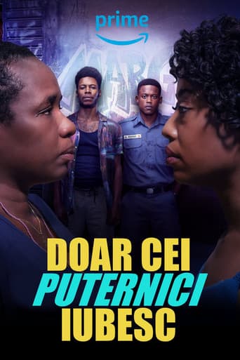 Amar é Para os Fortes