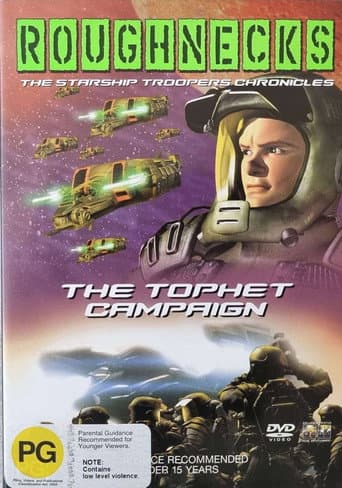 Roughnecks: The Starship Troopers Chronicles - The Tophet Campaign
