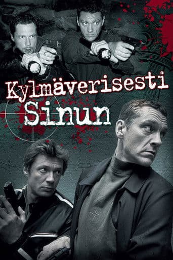 Kylmäverisesti sinun