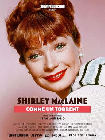 Shirley MacLaine, comme un torrent