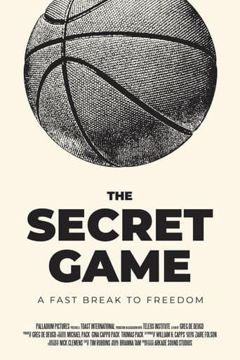 The Secret Game: A Fast Break to Freedom