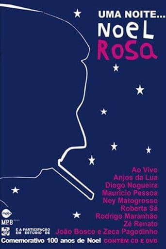 Uma Noite... Noel Rosa