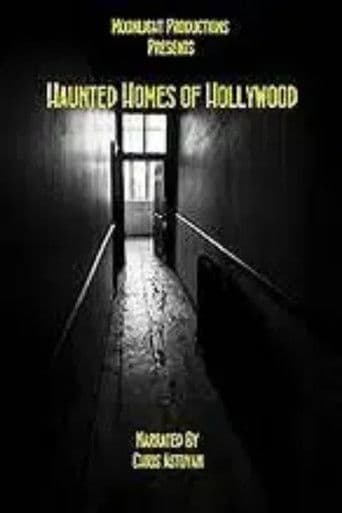 Haunted Homes of Hollywood
