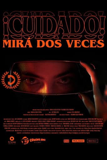 ¡Cuidado! Mirá dos veces