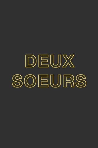 Deux Soeurs Qui Ne Sont Pas Soeurs