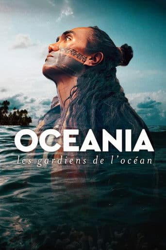 Océania, les gardiens des océans