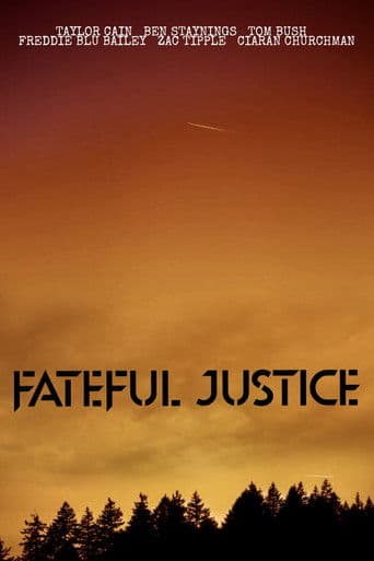 Fateful Justice
