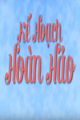 Kế hoạch hoàn hảo