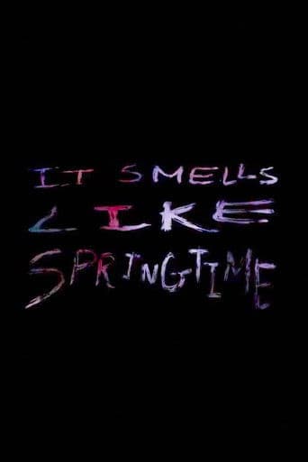 It Smells Like Springtime