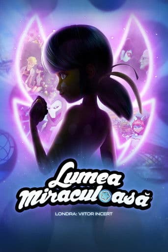 Lumea Miraculoasă - Londra: Viitor Incert