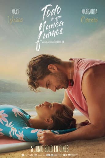 Todo lo que nunca fuimos