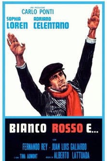 Bianco, rosso e...