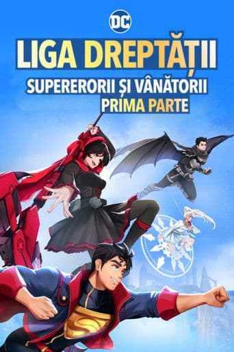 Liga Dreptății: Supererorii și vânătorii - prima parte