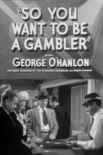 So You Want to Be a Gambler