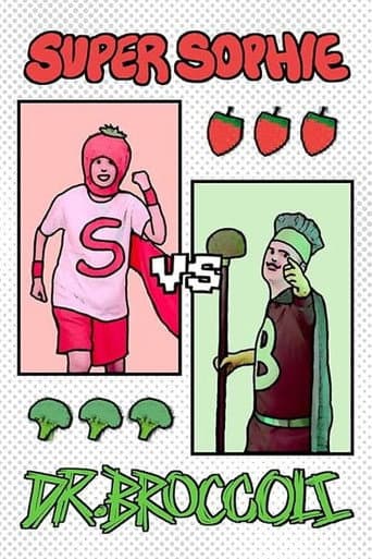 Super Sophie vs Dr. Broccoli