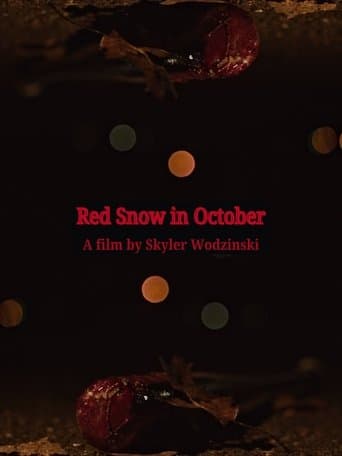 Red Snow in October