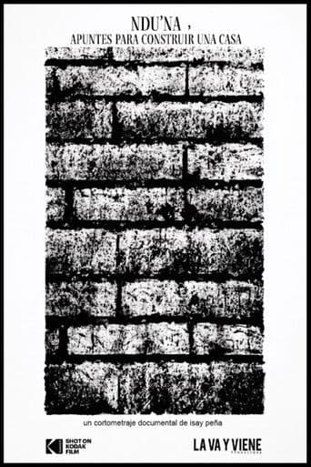 Ndu’na, apuntes para construir una casa