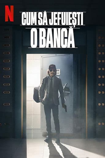 Cum să jefuiești o bancă