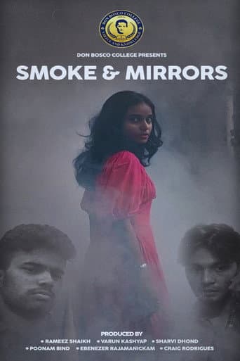 Smoke And Mirrors