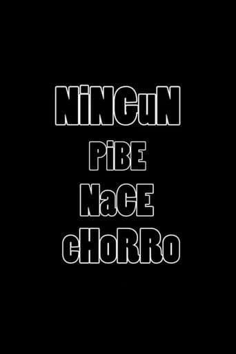 Ningún pibe nace chorro
