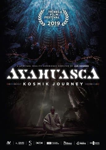 Ayahuasca: Kosmik Journey