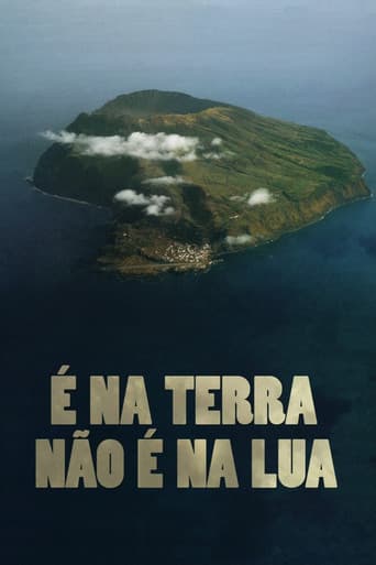 É na Terra Não é na Lua