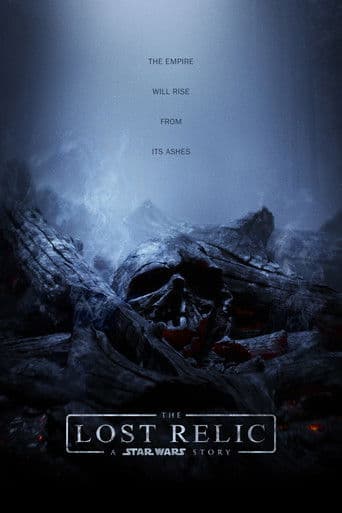The Lost Relic - A Star Wars Story