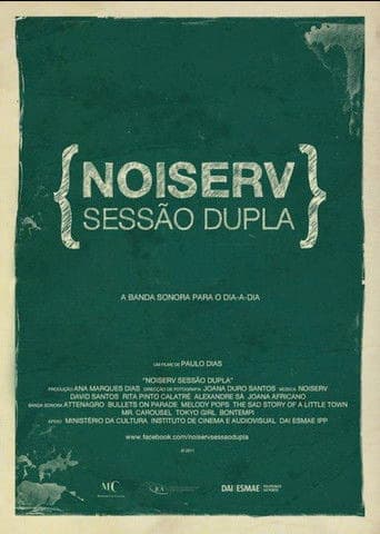 Noiserv - Sessão Dupla