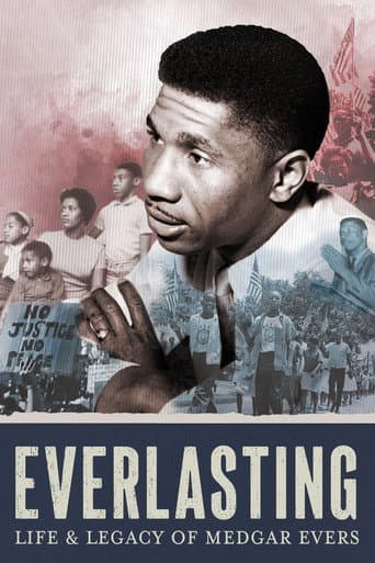 Everlasting: Life and Legacy of Medgar Evers